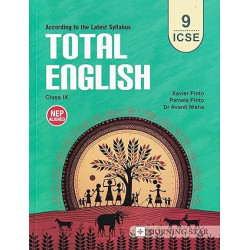 ICSE Total English Class 9 (According to the Latest Syllabus)